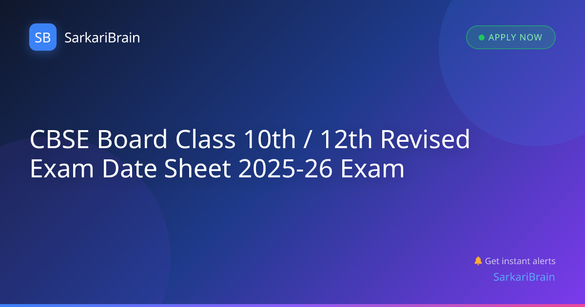 CBSE Board Class 10th / 12th Revised Exam Date Sheet 2025-26 Exam 2026 ...